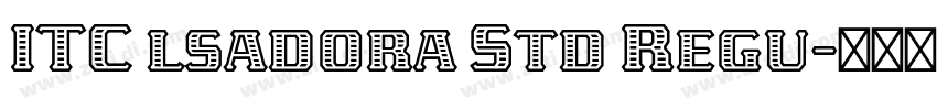 ITC lsadora Std Regu字体转换